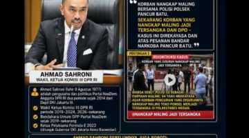 Gawat! Wakil Ketua Komisi III DPR RI Ahmad Sahroni Kembali Soroti Kasus Korban Pencurian Jadi Tersangka di Polrestabes Medan