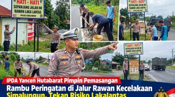 Ops.Patuh Toba 2026 IPDA Yancen Hutabarat Pimpin Pemasangan Rambu Peringatan di Jalur Rawan Kecelakaan Simalungun, Tekan Risiko Lakalantas